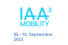 Wieder in München: IAA Mobility 2023 (5.- 10.09.): Neues Motto der IAA: "Experience Connected Mobility"