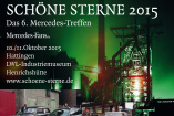 SCHÖNE STERNE 2015: 10./11.Oktober, Hattingen: WAZ präsentiert: Der Event für ALLE Mercedes-Fans! Alle Infos zum Mercedes-Treffen an der Henrichshütte in Hattingen